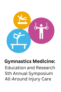 Gymnastics Medicine: Education and Research 5th Annual Symposium-All Around Injury Care Banner